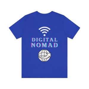 Digital Nomad | Nomad | Travel T-shirts | Traveling | Unisex Jersey Short Sleeve Tee | Remote | Moving Abroad image 2