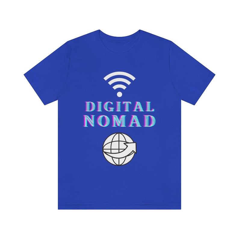 Digital Nomad | Nomad | Travel T-shirts | Traveling | Unisex Jersey Short Sleeve Tee | Remote | Moving Abroad image 2