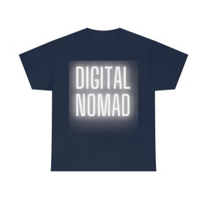 Digital Nomad | Nomad | Unisex Heavy Cotton Tee | Sabbatical | Travel | Global Traveler | Remote image 7