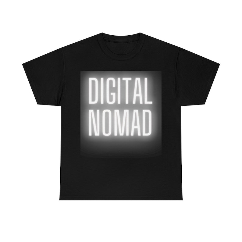 Digital Nomad | Nomad | Unisex Heavy Cotton Tee | Sabbatical | Travel | Global Traveler | Remote image 1