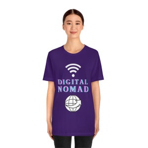 Digital Nomad | Nomad | Travel T-shirts | Traveling | Unisex Jersey Short Sleeve Tee | Remote | Moving Abroad image 8