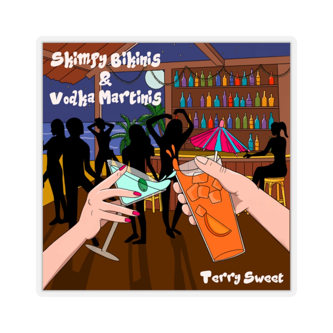 Skimpy Bikinis & Vodka Martinis Kisscut Stickers Etsy