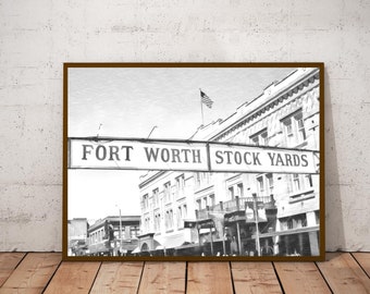 PRINTABLE Wall Art,  Western Wall Art, Fort Worth Wall Art, Country Decor, Fort Worth Stock Yards, Black and White, Texas, Cattle