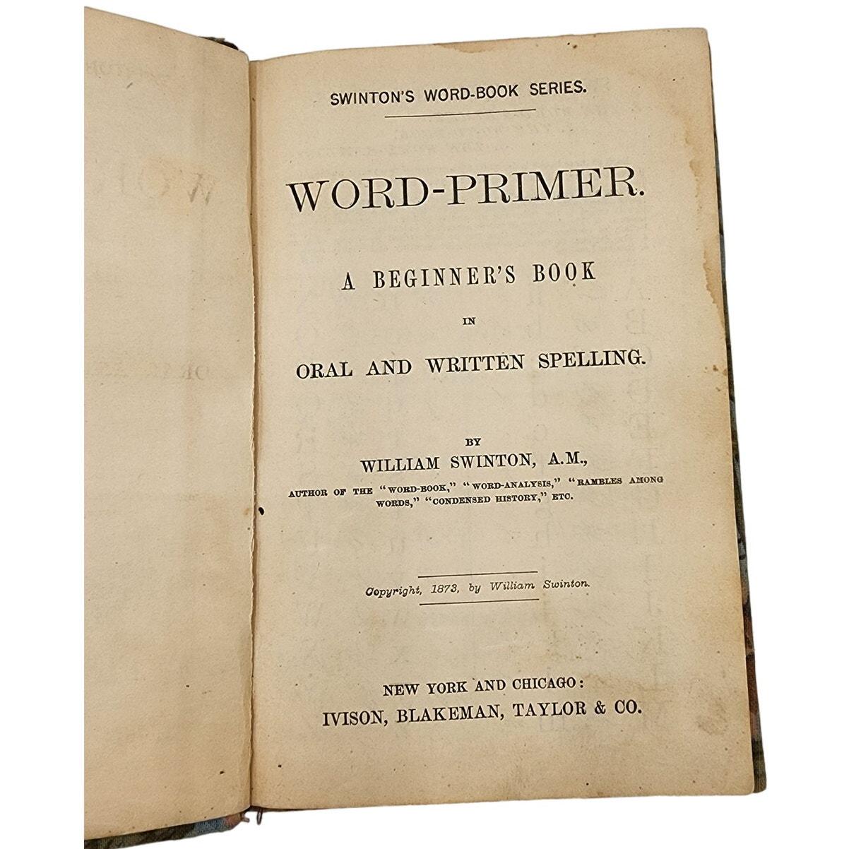 Antique 1873 Fabric Bound Swinton's Word-book Word-primer