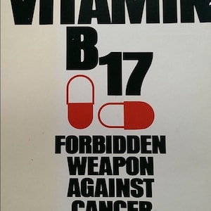 Vitamina B17: La lucha por el laetril