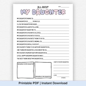 Op de afbeelding: Een printbaar vragenformulier getiteld All About My Daughter met pastelkleurige bubbelletters. Het bevat lege regels voor vragen over naam, leeftijd, lievelingskleur, eten, dier en activiteiten, plus twee vakken voor tekeningen en een notitieruimte.
