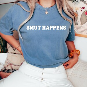 Smut Bookish Reader Sweatshirt, Smut Reader Shirt, Smut Book Lover Gift, Smut Reader Gift, Bookish Gift for Her, Gift for Smut Lover