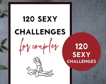 Valentine Sex Game, 120 Sex Challenges, Printable Kinky Game for Couples, Valentine Gift, Editable Files,