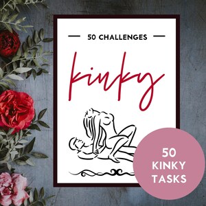 Sex Games, 50 Sex Kinky Challenges, Printable Kinky Sex Game for Couples