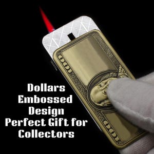 Encendedor de metal con relieve de dólares / Encendedor de butano recargable con llama / Regalo coleccionable a prueba de viento