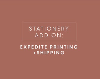 Add-on: Expedite Printing and Shipping