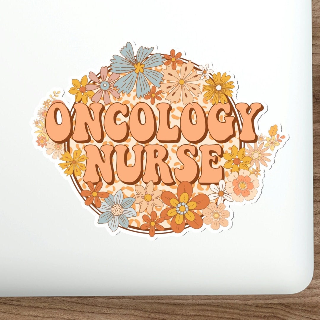 Oncology Nurse Sticker Decal, Nurse Stickers, Nursing Stickers