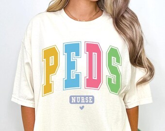 Peds Nurse Comfort Colors Tee, cadeau d'infirmière pédiatrique
