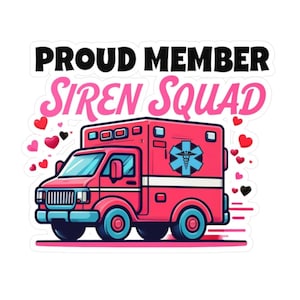 Adesivo de esquadrão de sirenes, adesivo de serviços de emergência, presente para socorristas, adesivo de vinil para enfermeiras, decoração para carro e laptop