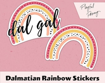 3" Dal Gal Rainbow Sticker // Dalmatian Rainbow Sticker for Dalmatian Dog Owner