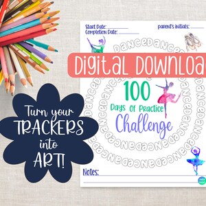 May include: A printable 100 days of practice challenge for dancers. The design features a watercolor-style ballerina with a pink and blue tutu. The text "100 Days of Practice Challenge" is written in a green circle. The words "Dance" are repeated in a circle around the ballerina.