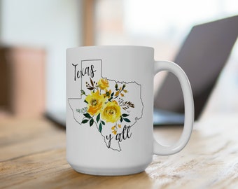 Yellow Rose of Texas Y&#39;all Ceramic Mug 15oz