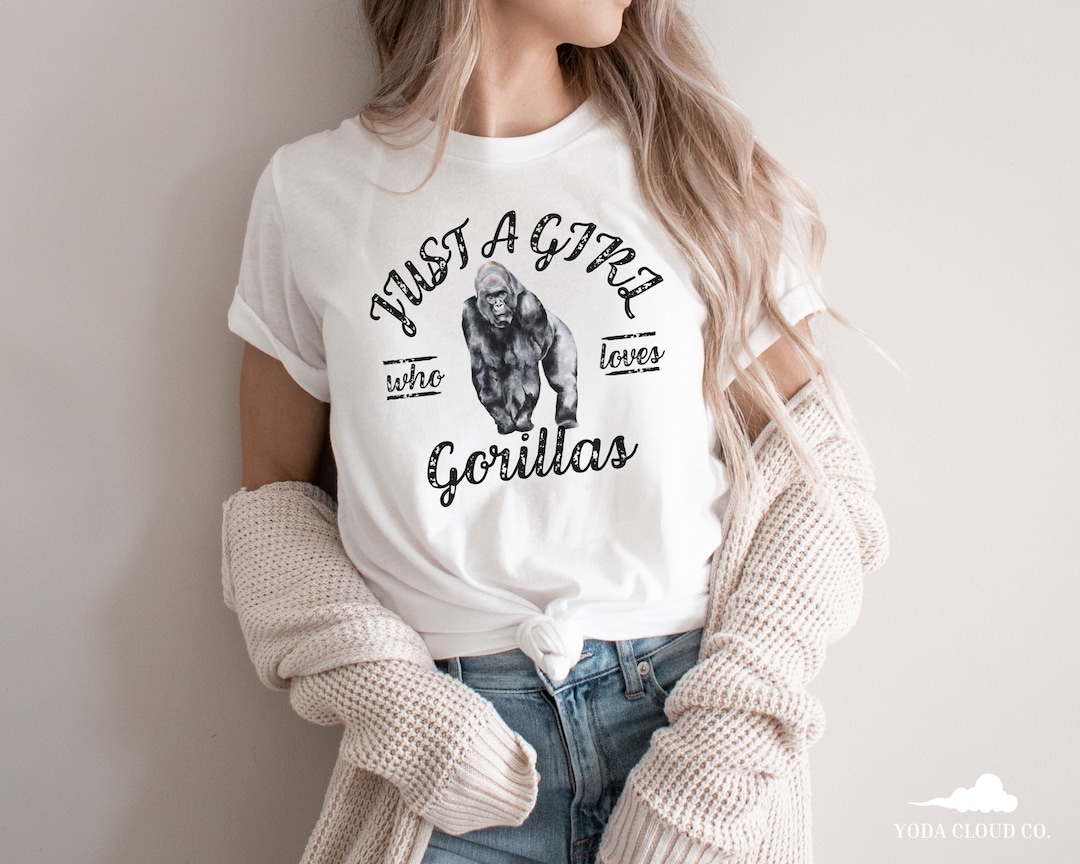 Gorilla Shirt Gorilla Shirts Women Gorilla Funny Tshirt Gift Etsy