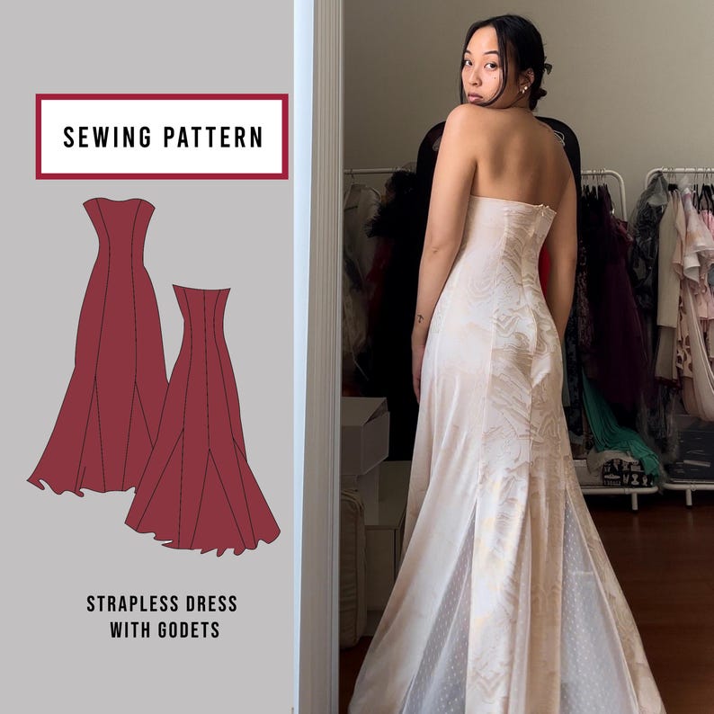 May include: A sewing pattern for a strapless dress with godets. The pattern shows a red dress with a fitted bodice and a flowing skirt with godets. The text "SEWING PATTERN" and "STRAPLESS DRESS WITH GODETS" is visible.
