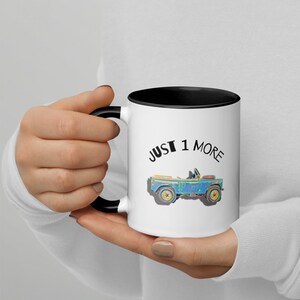 Just 1 More Landrover | Coffee Mug | Fun Gift