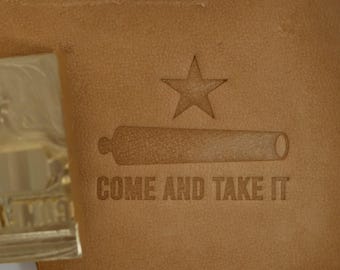 Come And Take It Plate Stamp