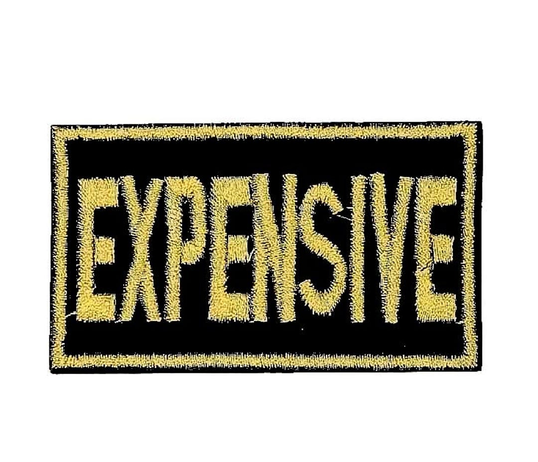 EXPENSIVE Gold Embroidered Patch - Iron-on or Hook and Latch Option ...