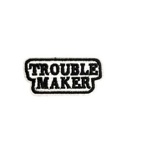 Trouble Maker Embroidered Patch-Sassy Trouble Patch