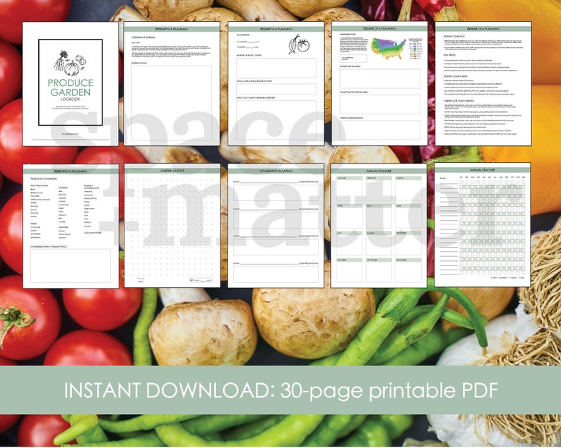 May include: A printable 30-page Produce Garden Logbook PDF with sections for research and planning, garden layout, companion planting, annual planner, and seasonal tracker. The cover features a green illustration of a garden with the text "Produce Garden Logbook".