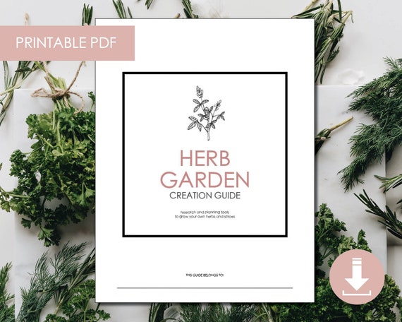 Herb Garden Guide Printable - 10 pages / Instant Download / PDF / Digital Download Garden Planner