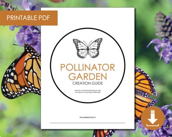 Pollinator Garden Guide Printable - 8 pages / Instant Download / PDF / Digital Download Garden Planner