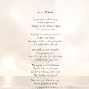 May include: A poem titled "Soul Vision" with a light background and a soft, blurred image of the ocean and sky. The poem's text is in a classic font, with the author's name and copyright date at the bottom.