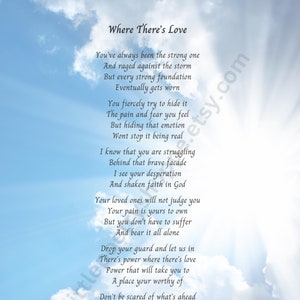 Where There&#39;s Love - Encouragement Poem, Uplifting Poem, Inspirational Poem, Friend Poem, Support Poem, INSTANT DOWNLOAD