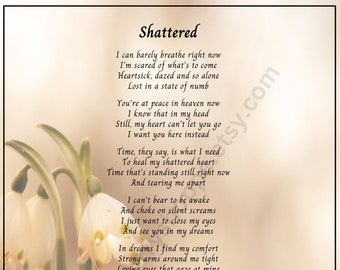 Shattered - Sympathy Poem, Bereavement Poem, Memory Poem, Funeral Program Poem, INSTANT DIGITAL DOWNLOAD