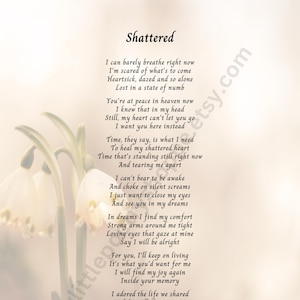 Shattered - Sympathy Poem, Bereavement Poem, Memory Poem, Funeral Program Poem, INSTANT DIGITAL DOWNLOAD in 8x10 and 5x7