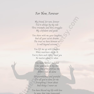 For Now, Forever - INSTANT DIGITAL DOWNLOAD, Friend Poem, Best Friend poem, Friendship Poem, Girlfriend Poem