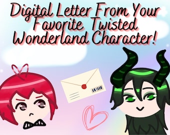 Digital Letter From Your Favorite Twisted Wonderland Character!