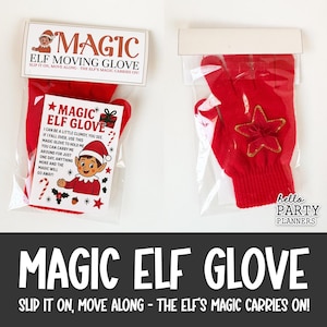 May include: Red Magic Elf Glove in a clear plastic bag. The glove has a gold star on the back. The packaging includes a card with text that reads "Magic Elf Glove" and "Slip it on, move along - the elf's magic carries on!"