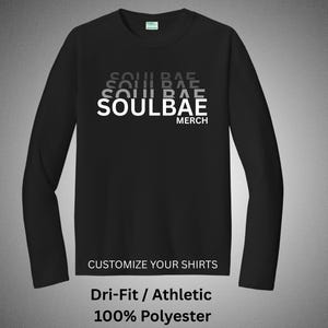 Customizable Dri-Fit Long Sleeve Shirt: 100% Polyester