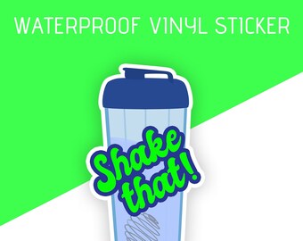 Waterproof Vinyl Sticker Shake That Gym Shaker Bottle Motivational ...