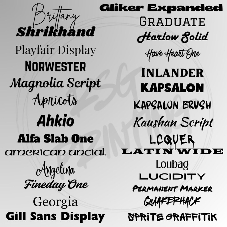 May include: A collection of various font styles in black, displayed against a light gray background. The fonts include script, serif, and sans-serif options, with names like "Brittany," "Gliker Expanded," and "Georgia."