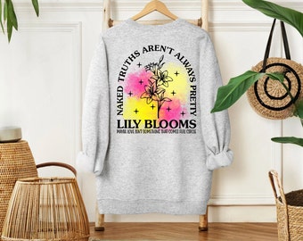 Lily Bloom's Naked Truth Sweatshirt