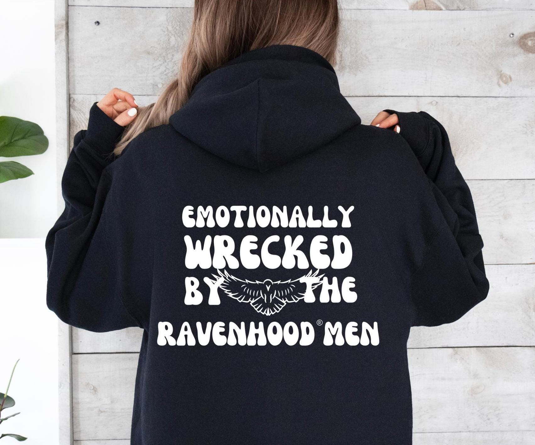 LICENSED Emotionally Wrecked by the Ravenhood Men Hoodie - Etsy