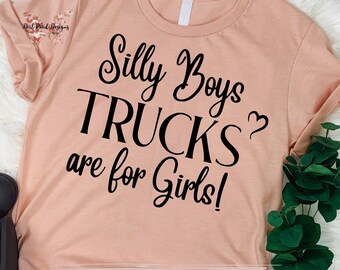 Decalcomania "I camion dei ragazzi stupidi sono per le ragazze" in formato svg, decalcomania femminile in formato svg, decalcomanie in vinile per camion, decalcomania per finestrini auto, decalcomania del sud, decalcomania del sud