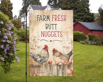 Funny Chicken Garden Flag Sublimation Design, Farm Fresh Butt Nuggets Garden Flag PNG, Farmhouse Yard Decor, Chicken Humor Backyard Flag