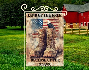 Land of the Free Because of the Brave Garden Flag PNG, Patriotic Veterans Day Sublimation, Military Eagle and Boots Flag, Digital Download