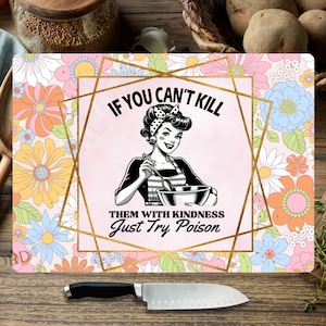 Kill Them With Kindness Funny Cutting Board Png Sublimation Design, Funny Sarcastic Glass Cutting Board,  Chopping Board Digital Download