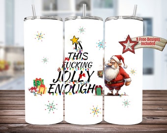 Funny Christmas Tumbler Wrap, Funny Quote Christmas 20oz Skinny Sublimation Design, Adult Humor Christmas Tumbler PNG, Funny Christmas png