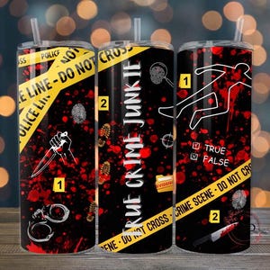 True Crime Tumbler Wrap 20oz Sublimation Tumbler Wrap, True Crime Junkie Wrap, Crime Scene Png, 30oz Tumbler Wrap, Crime Tumbler Design