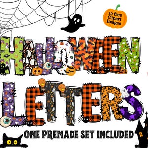 May include: Halloween themed letters in various patterns, including plaid, polka dots, and ghosts. The letters spell out "HALLOWEEN LETTERS" with one premade set included.