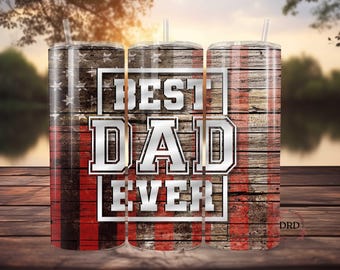Best Dad Ever Fathers Day Tumbler Wrap Png 20oz Skinny Sublimation Design, Fathers Day Tumbler Wrap, Tumbler Wrap For Men, Gift For Dad